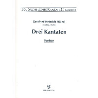 3 Kantaten für gem Chor und