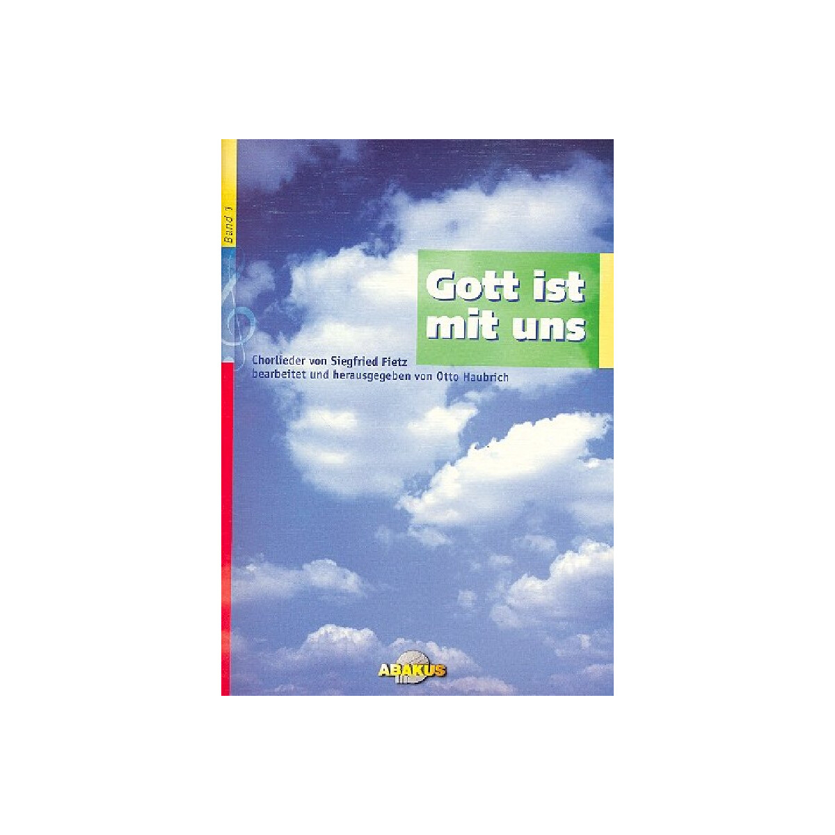 Gott ist mit uns Band 1