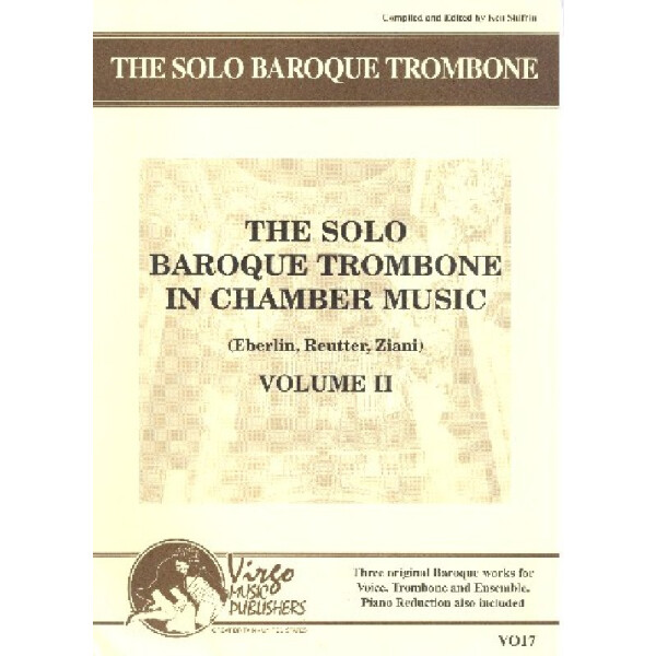 The Solo Baroque Trombone in