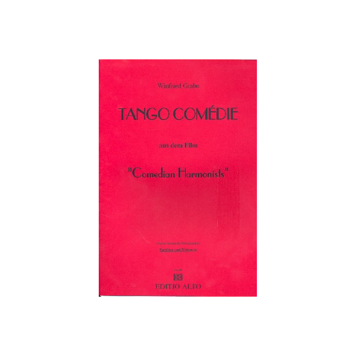 Tango Comédie aus dem Film Comedian Harmonists