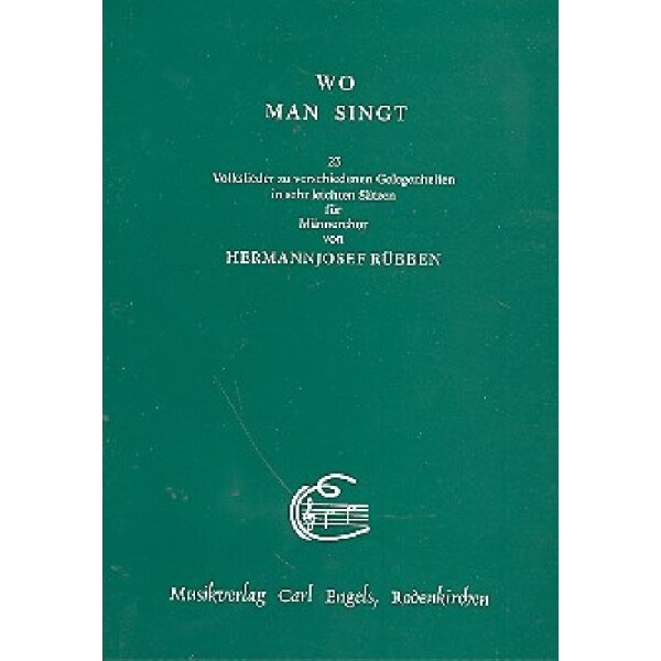 Wo man singt 23 Volkslieder