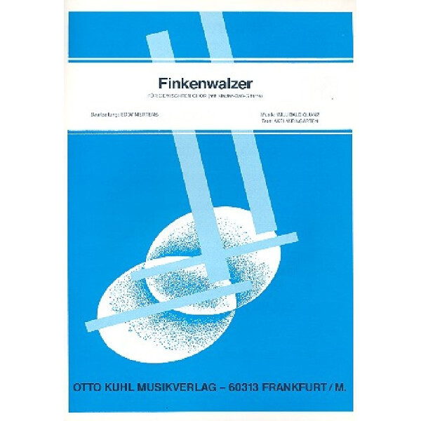 Finkenwalzer für gem Chor, Klavier,