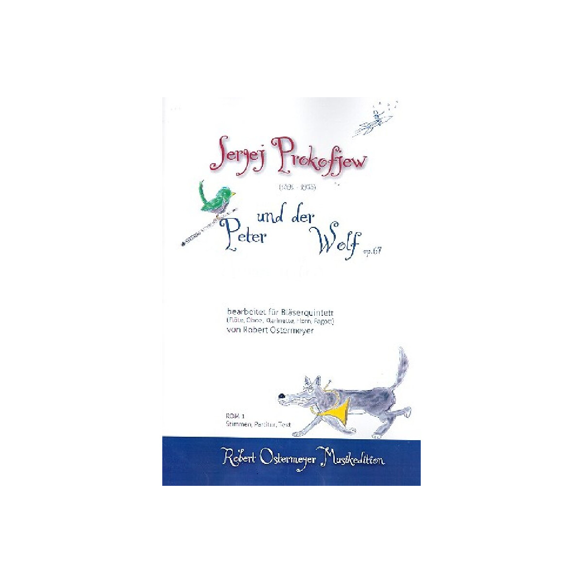 Peter und der Wolf op.67