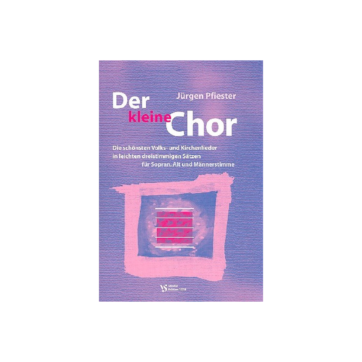 Der kleine Chor  Band 1