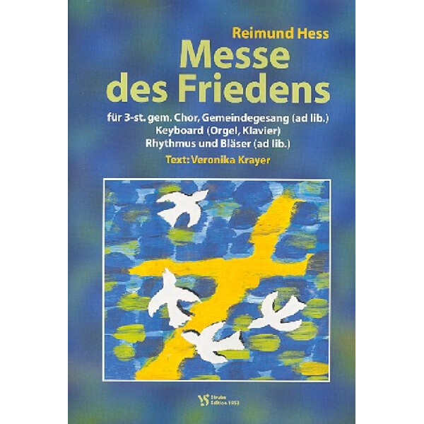 Messe des Friedens für Chor,