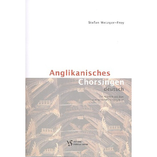 Anglikanisches Chorsingen deutsch