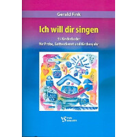 Ich will dir singen für Kinderchor und