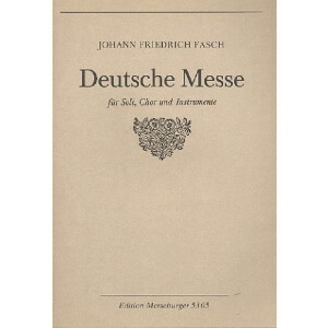 Deutsche Messe f&uuml;r Soli, gem Chor