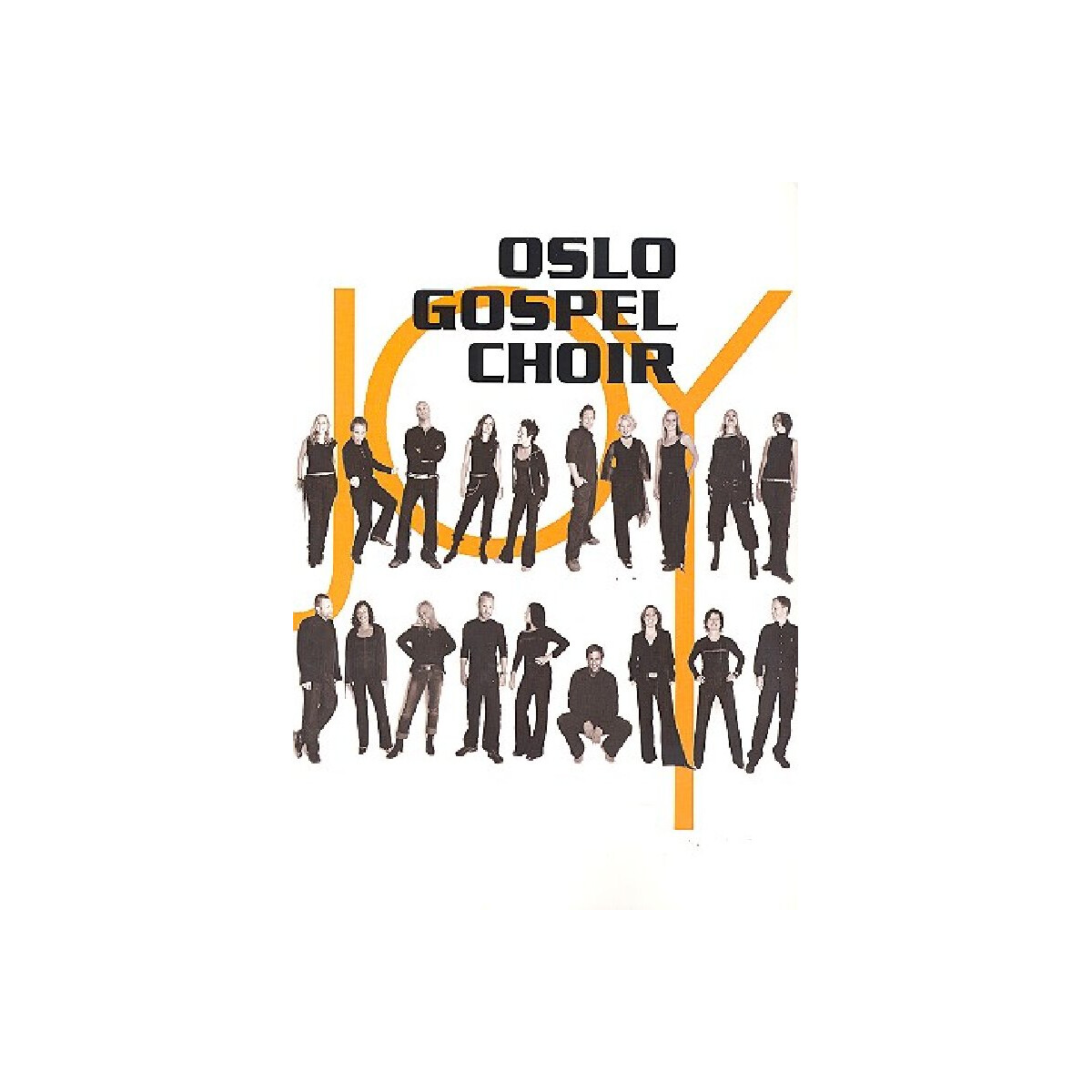 Oslo Gospel Choir Joy