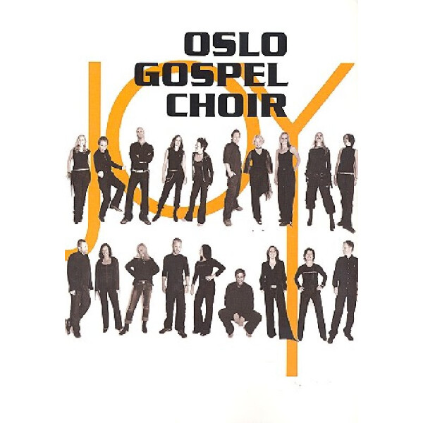 Oslo Gospel Choir Joy