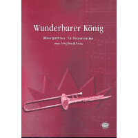 Wunderbarer König Bläserpartiten