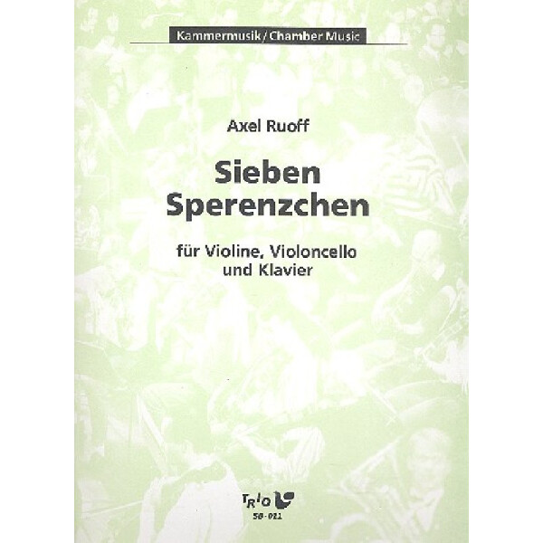 7 Sperenzchen für Violine,