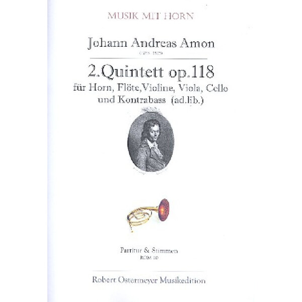 Quintett Nr.2 op.118 für Horn, Flöte, Violine,