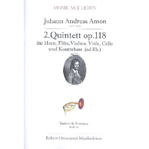 Quintett Nr.2 op.118 für Horn, Flöte, Violine,