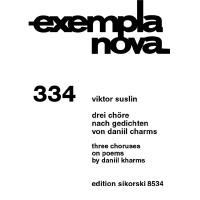 3 Chöre nach Gedichten von Daniil Charms