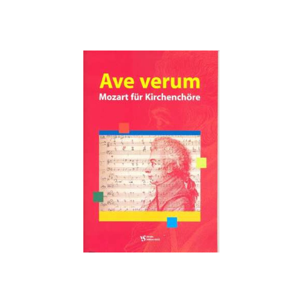 Ave verum - Mozart für Kirchenchöre