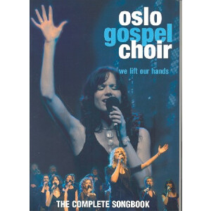 Oslo Gospel Choir We lift our hands