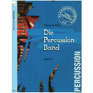 Die Percussion-Band Band 2