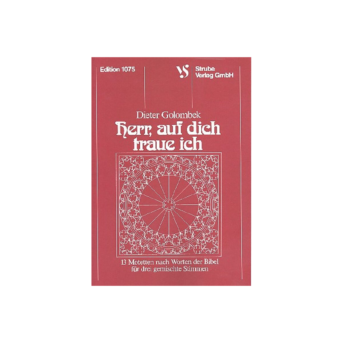 Herr auf dich traue ich