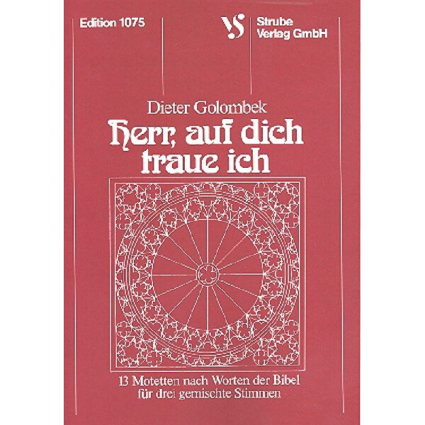 Herr auf dich traue ich