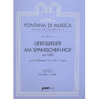 Liebeslieder am spanischen Hof um