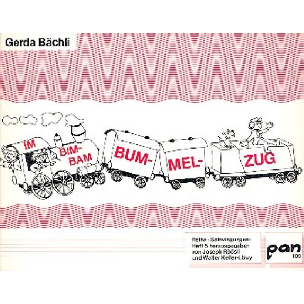 Im Bim Bam Bummelzug