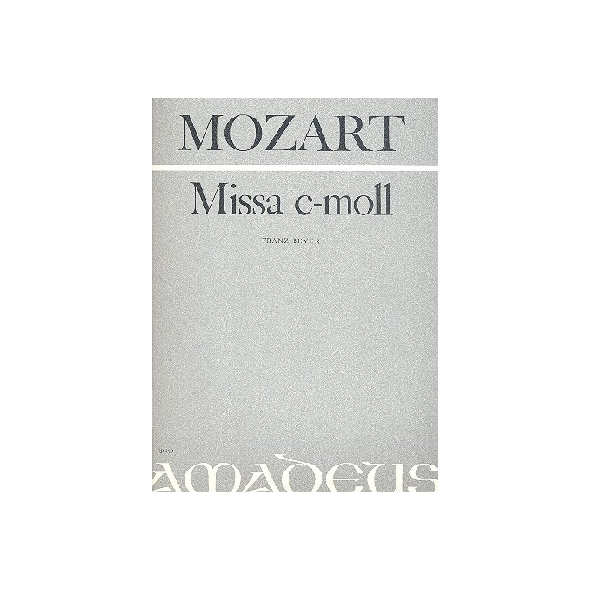 Missa c-Moll KV427 für Soli,