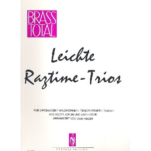 Leichte Ragtime-Trios für 3 Posaunen (Waldhörner, Tenorhörner