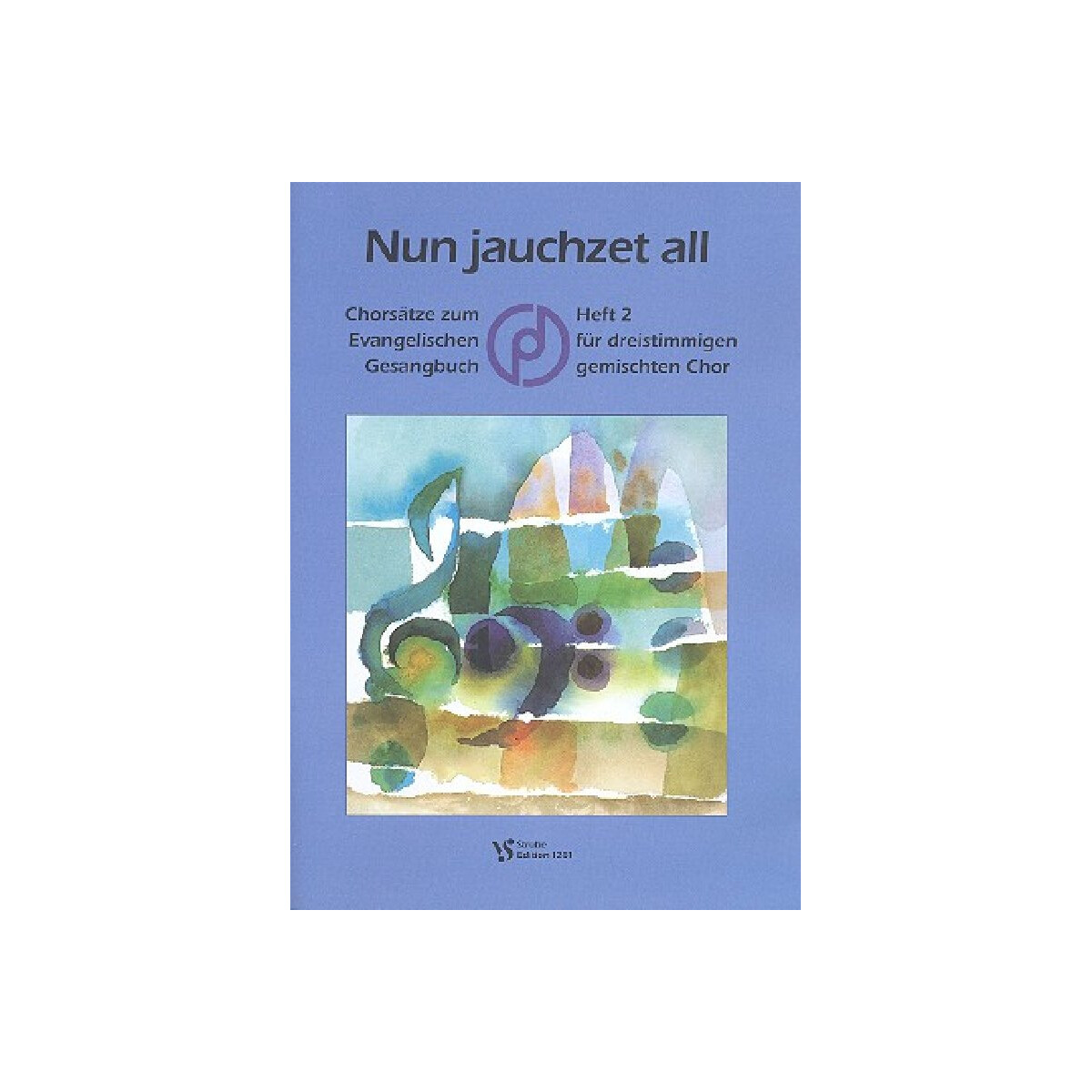 Nun jauchzet all Band 2