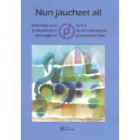 Nun jauchzet all Band 2
