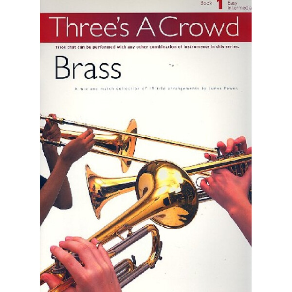 Threes a Crowd vol.1 brass trios