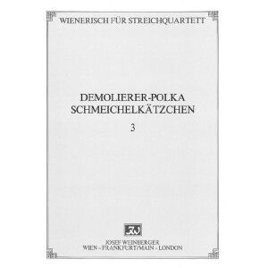 Demolierer-Polka und Schmeichelk&auml;tzchen