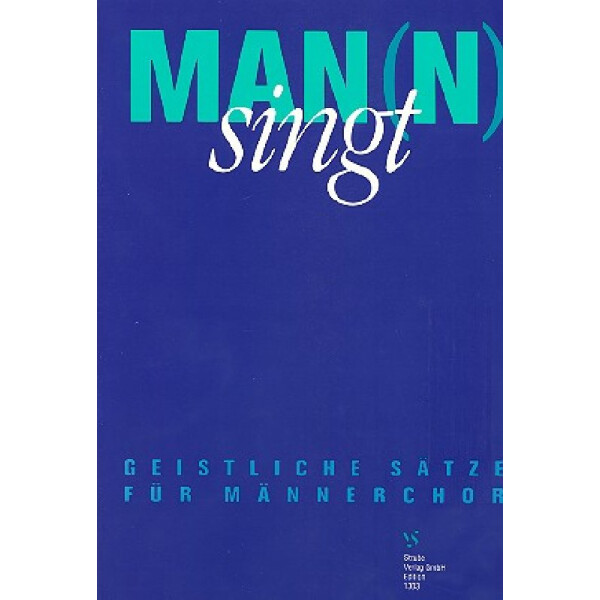 Man(n) singt Geistliche Sätze