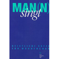 Man(n) singt Geistliche Sätze