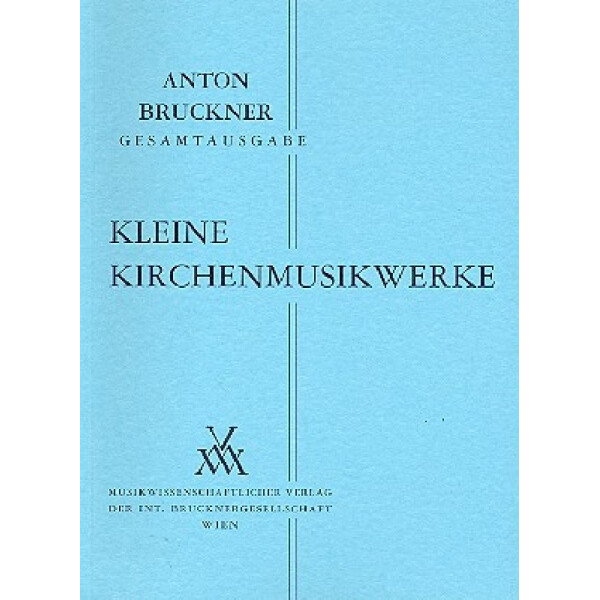 Kleine Kirchenmusikwerke 1835-1892