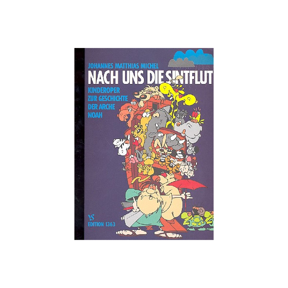 Nach uns die Sintflut Kinderoper