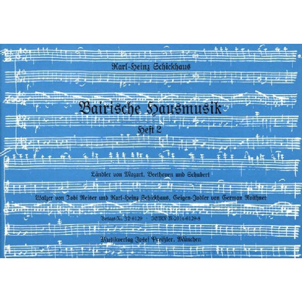 Bairische Hausmusik Band 2 für