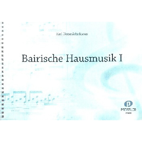 Bairische Hausmusik Band 1 für