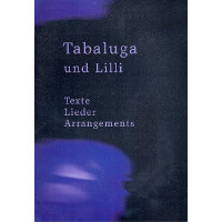 Tabaluga und Lilli Lieder, Texte,