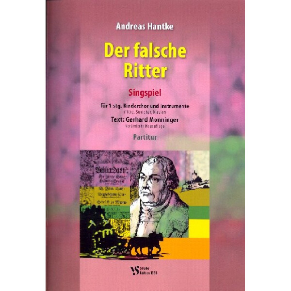 Der falsche Ritter Singspiel für